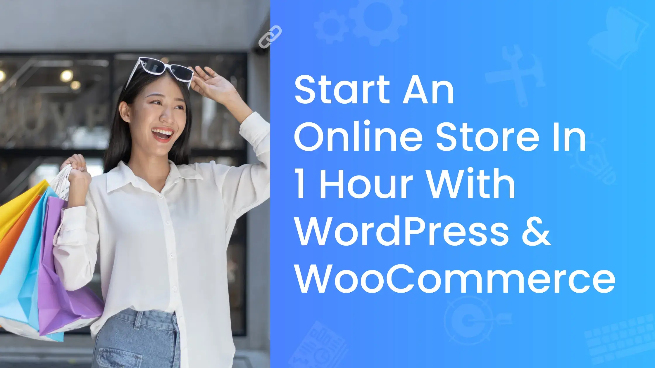 woocommerce guide how to start an online store in 1 hour